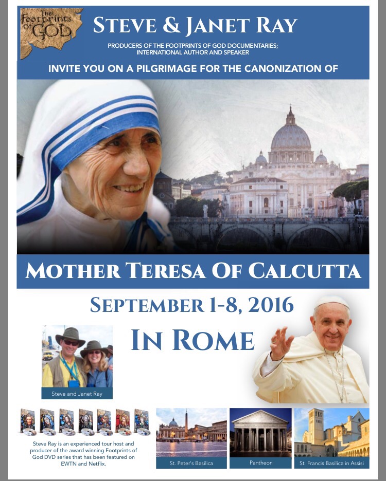 Mother Teresa to be Canonized September 4!! Join us in Rome & Assisi ...